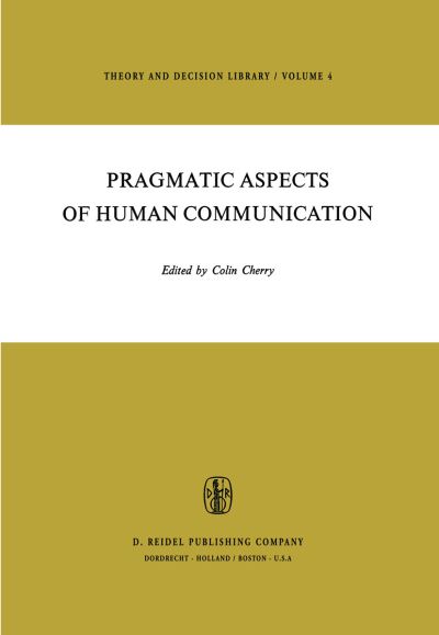 Pragmatic Aspects of Human Communication