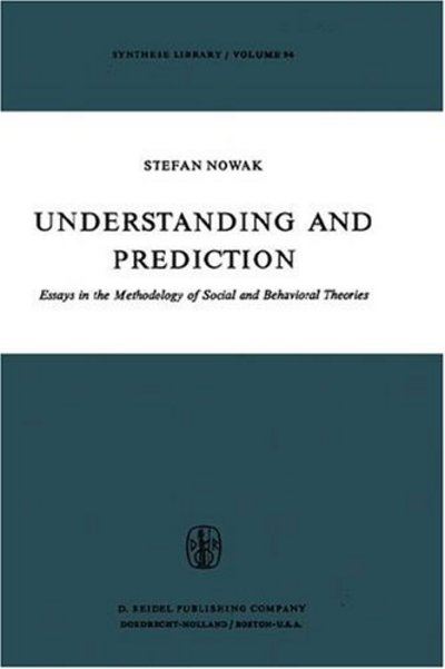 Understanding and Prediction