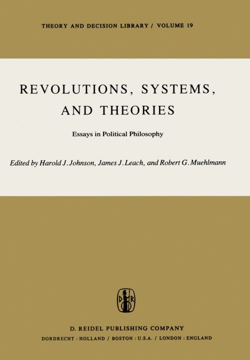 Revolutions, Systems, and Theories