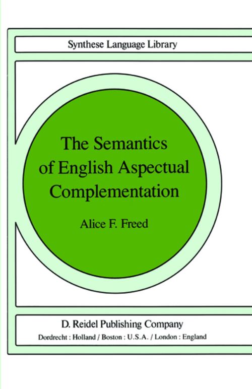 The Semantics of English Aspectual Complementation