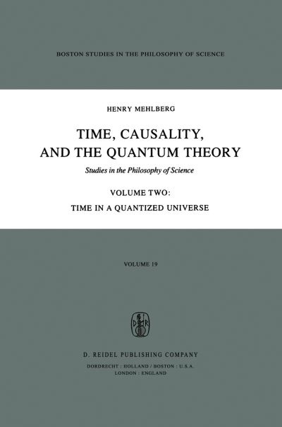 Time, Causality, and the Quantum Theory