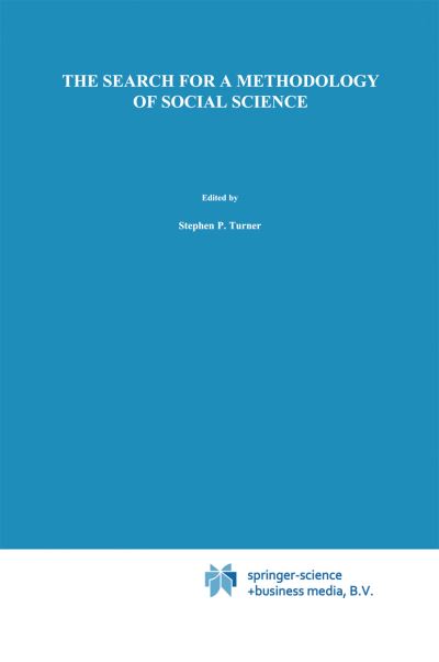 The Search for a Methodology of Social Science