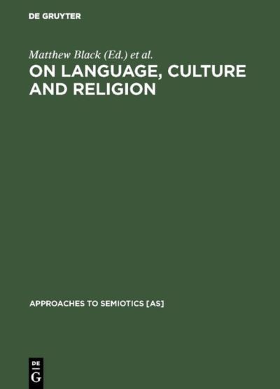 On Language, Culture and Religion