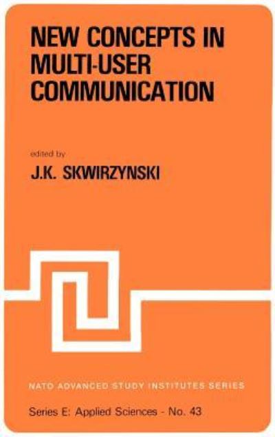 New Concepts in Multi-User Communication