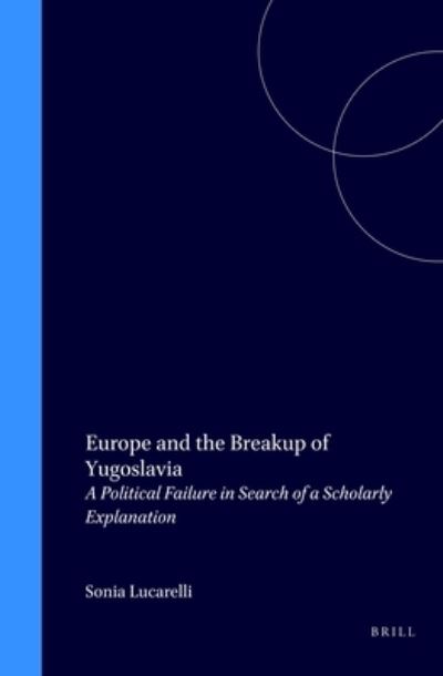 Europe and the Breakup of Yugoslavia