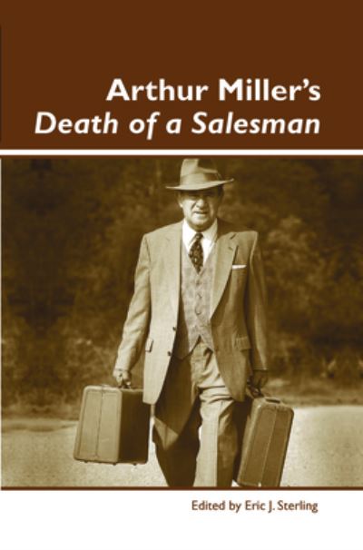 Arthur Miller's Death of a Salesman