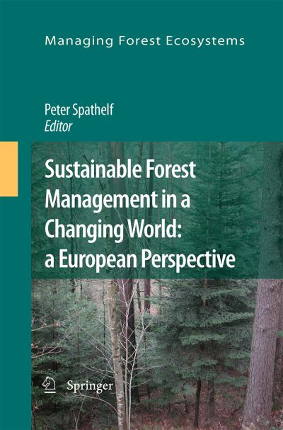 Sustainable Forest Management in a Changing World