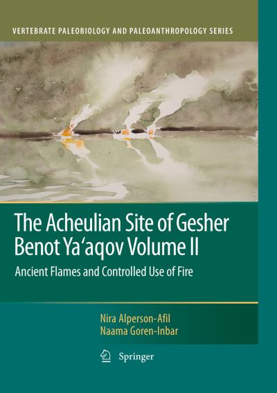 Ancient Flames and Controlled Use of Fire
