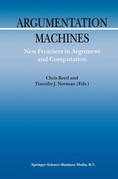 Argumentation Machines