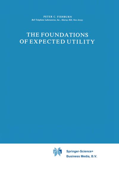 The Foundations of Expected Utility