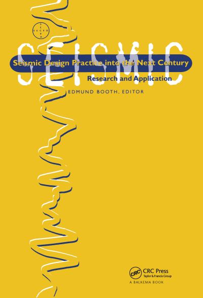 Seismic Design and Practice Into the Next Century