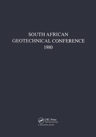 South African Geotechnical Conference, 1980