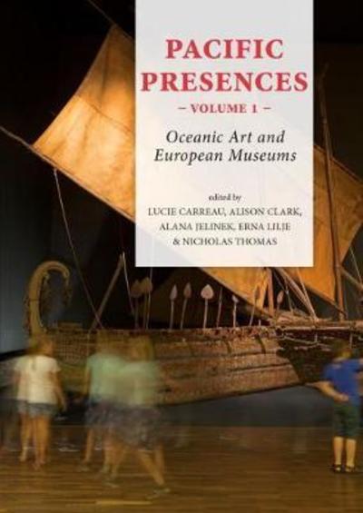 Pacific Presences Volume 1