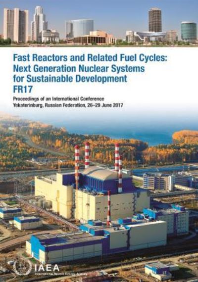 Fast Reactors and Related Fuel Cycles