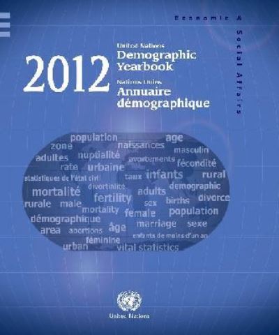 United Nations Demographic Yearbook 2012, Volume 63