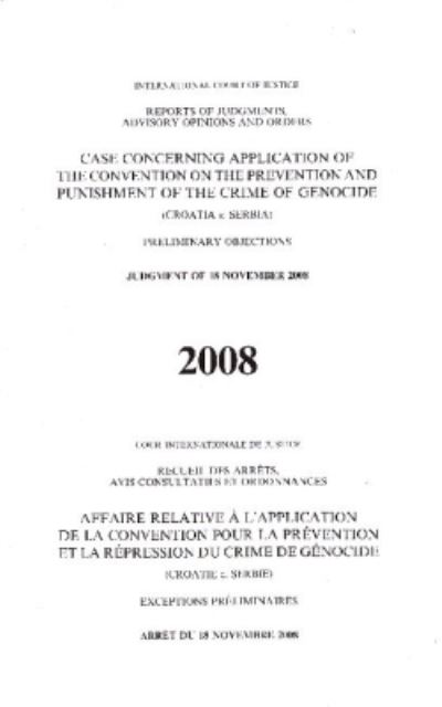 Case Concerning Application of the Convention on the Prevention and Punishment of the Crime of Genocide