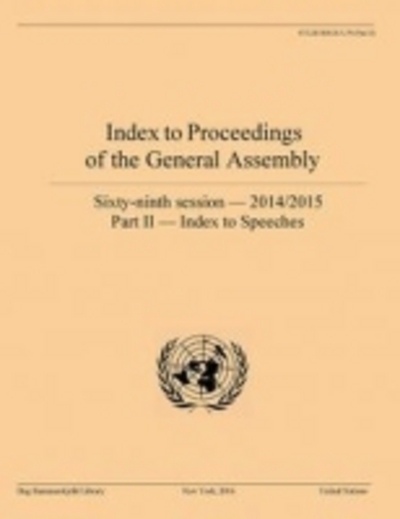 Index to Proceedings of the General Assembly 2014/2015. Part II Index to Speeches
