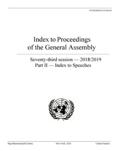 Index to Proceedings of the General Assembly 2018/2019. Part II Index to Speeches