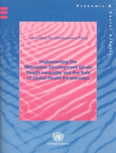 Implementing the Millennium Development Goals