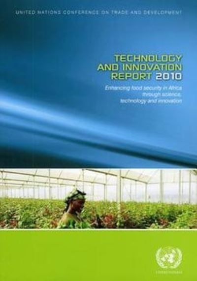Technology and Innovation Report 2011