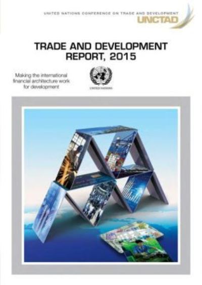 Trade and Development Report, 2015