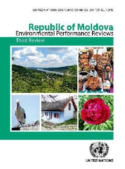 Environmental Performance Reviews. Republic of Moldova