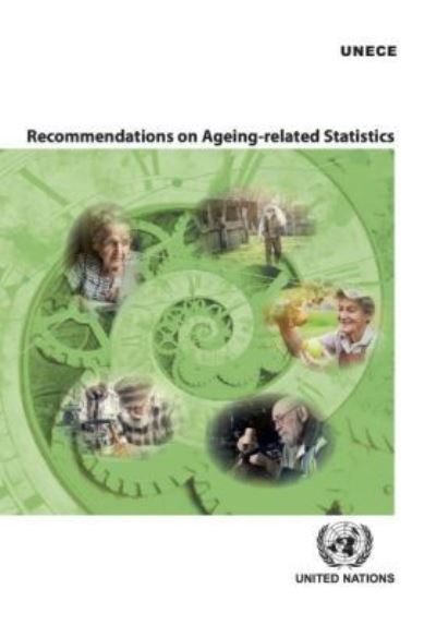 Recommendations on Ageing-Related Statistics