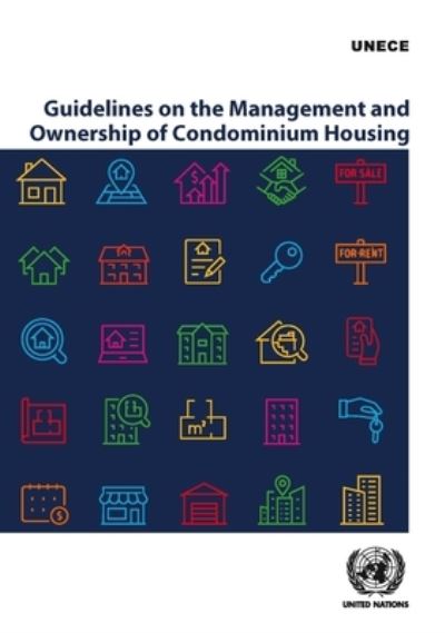 Guidelines on the Management and Ownership of Condominium Housing