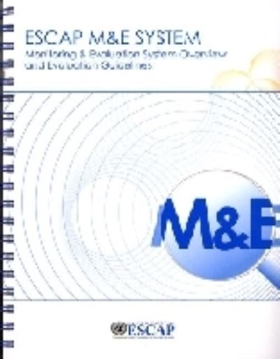 Monitoring & Evaluation System Overview And Evaluation Guidelines