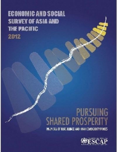 Economic and Social Survey of Asia and the Pacific 2012