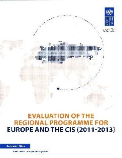 Evaluation of the Regional Programme Evaluation for Europe and the CIS (2011-2013)