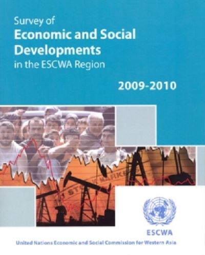 Survey of Economic and Social Developments in the ESCWA Region