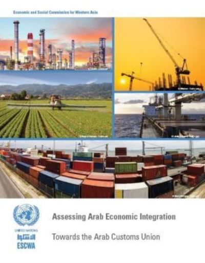 Assessing Arab Economic Integration