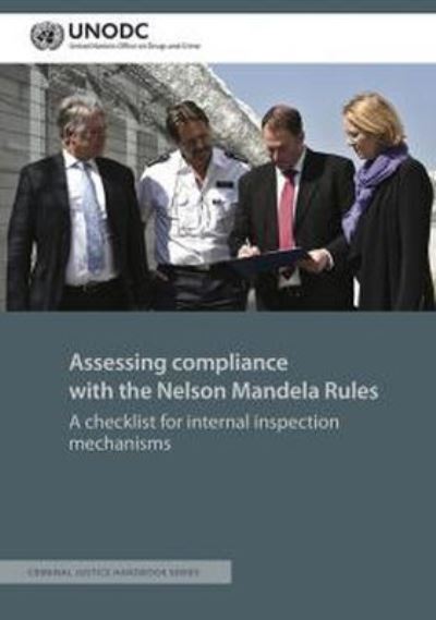 Assessing Compliance With the Nelson Mandela Rules