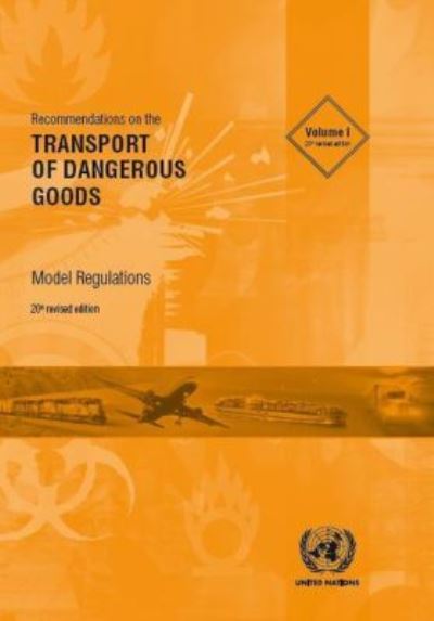 Recommendations on the Transport of Dangerous Goods