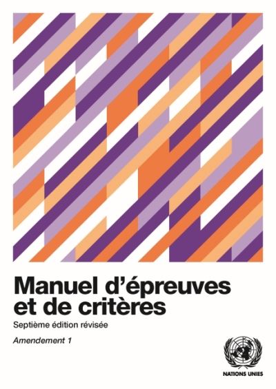 Manuel D'épreuves Et De Critères - Septième Édition Révisée, Amendement 1