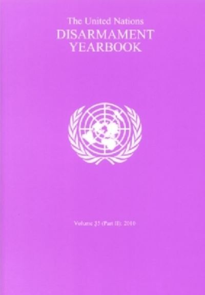 The United Nations Disarmament Yearbook