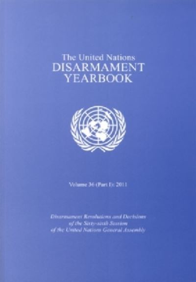 The United Nations Disarmament Yearbook