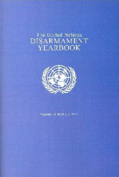 The United Nations Disarmament Yearbook