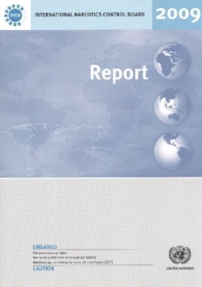 Report of the International Narcotics Control Board