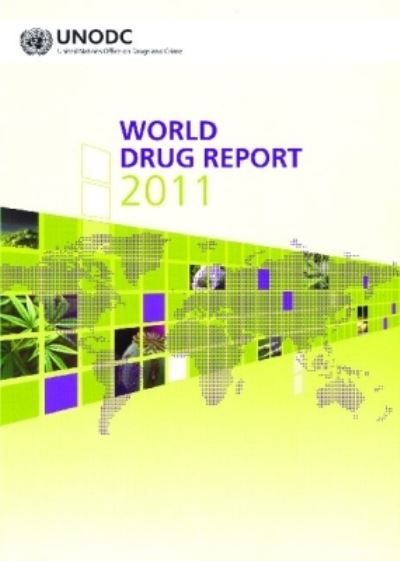 World Drug Report 2011