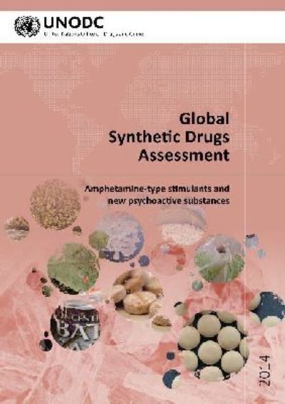 2014 Global Synthetic Drugs Assessment
