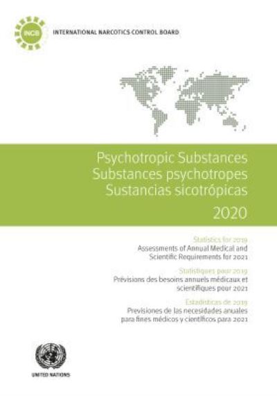 Psychotropic Substances 2020 (English/French/Spanish Edition)