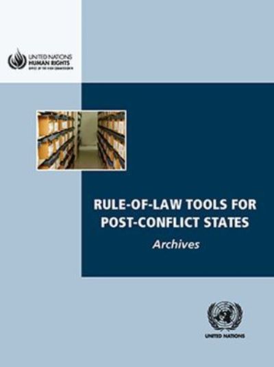 Rule-of-Law Tools for Post-Conflict States