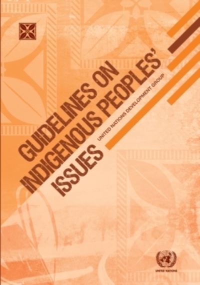 Guidelines on Indigenous Peoples' Issues