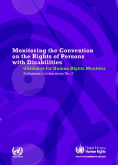 Monitoring the Convention of the Rights of Persons With Disabilities