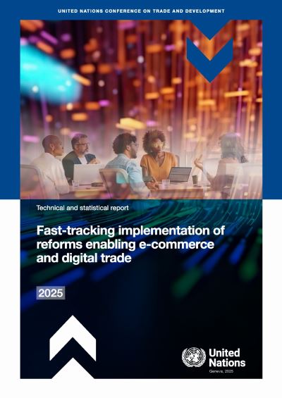 Fast-Tracking Implementation of Reforms Enabling E-Commerce and Digital Trade