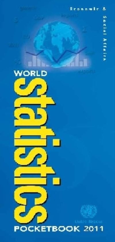 World Statistics Pocketbook 2011 (Series V)