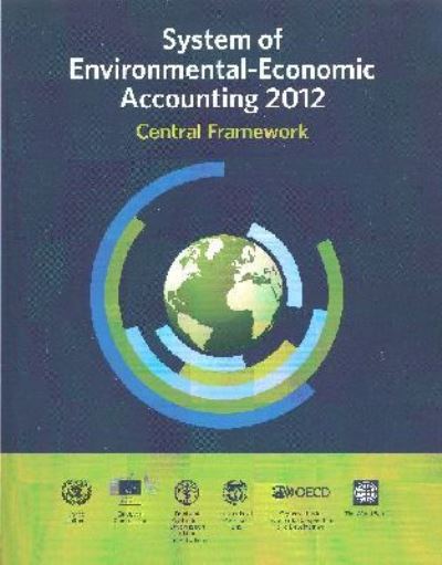 System of Environmental-Economic Accounting Central Framework