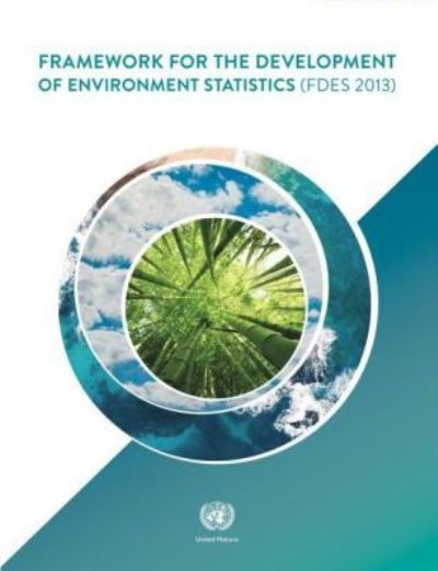Framework for the Development of Environment Statistics